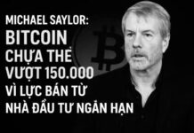 Michael Saylor: Bitcoin chưa thể vượt 150.000 USD vì lực bán từ nhà đầu tư ngắn hạn